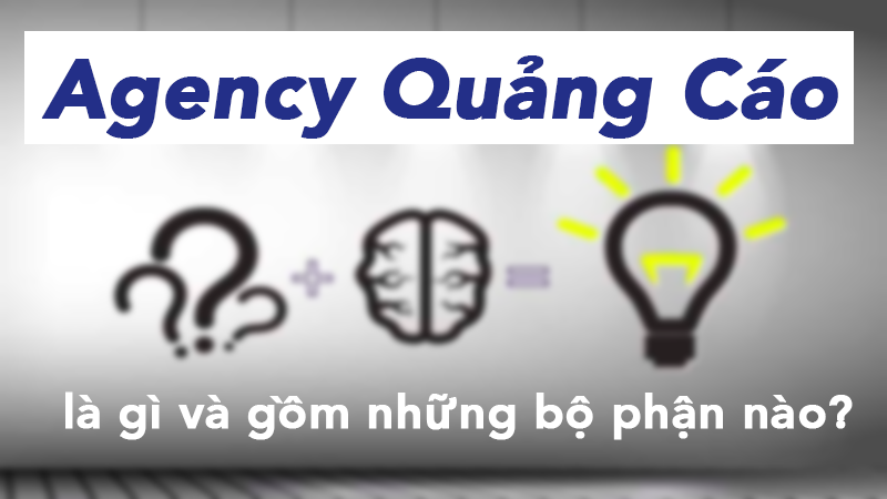 Agency Quảng Cáo